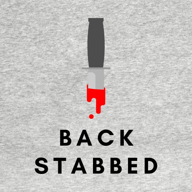 Stabbed in the back- a back stabbing design by C-Dogg